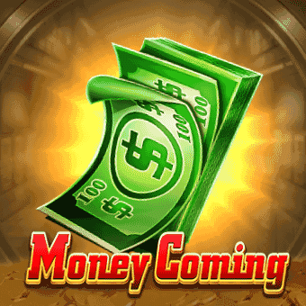 Money Coming - PHLWinner Slot